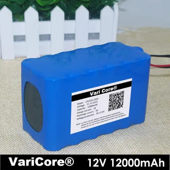 VariCore veľkú kapacitu 12V12Ah 18650 lítiové batérie, ochrana rada 12,6 milióna eur 10000mA kapacita DC:5.5*2.1 mm