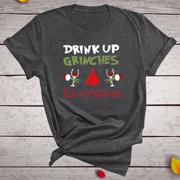 Piť Až Grinches je To Vianoce T Shirt Ženy Vytlačené Módne Vtipné Vianočné Oblečenie Harajuku Grafické Tričko Krátky Rukáv Topy